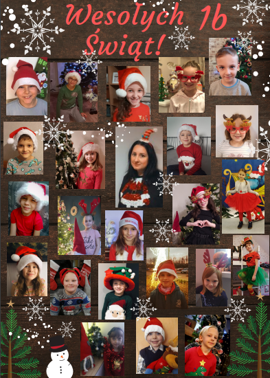 Zdjęcia uczniów klasy 1b oraz wychowawcy w świątecznych aranżacjach