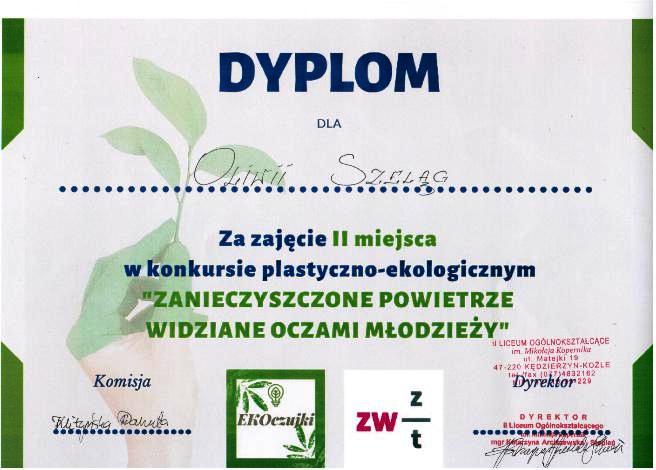 Dyplom dla Oliwii Szeląg za zajęcie 2 miejsca w konkursie plastyczno-ekologicznym: Zanieczyszczone powietrze widziane oczami młodzieży